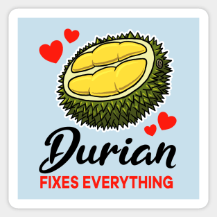 Durian fixes everything Sticker